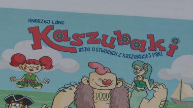 Nadchodzą "Kaszubaki", wyjątkowi bohaterowie z książki dla dzieci