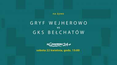 Pawlak wraca do Wejherowa, w sobotę Gryf – Bełchatów