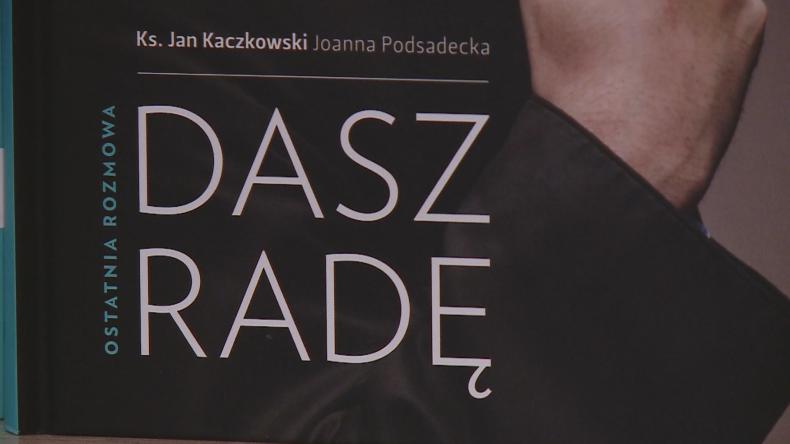 "Dasz radę", osobiste spotkanie z ks. Janem Kaczkowskim