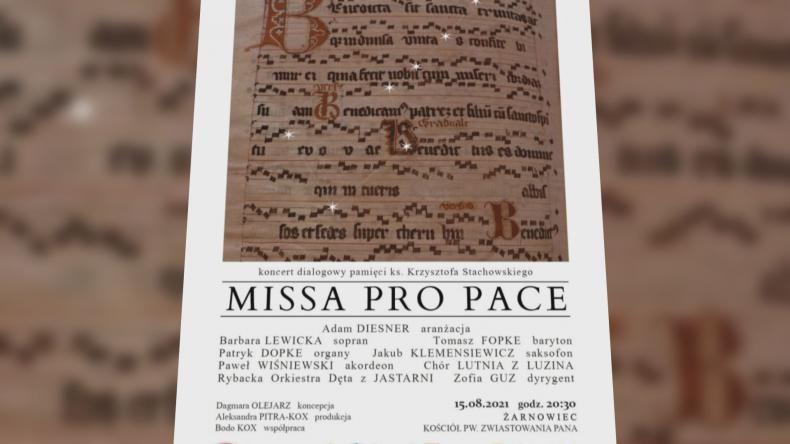 Koncert „Missa Pro Pace” w Żarnowcu
