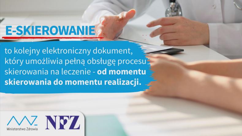 E-skierowania od dzisiaj obowiązkowe